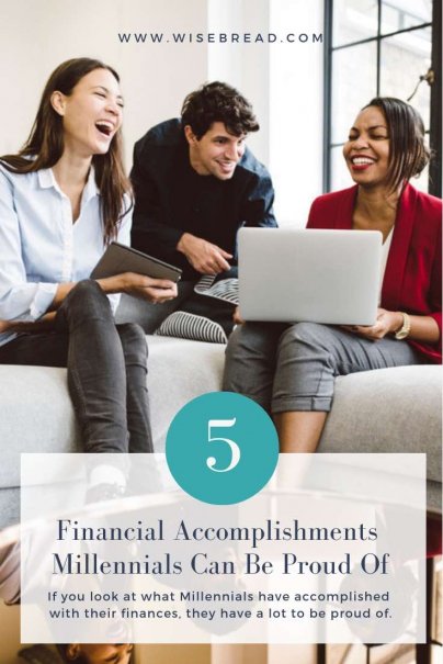 5 Financial Accomplishments Millennials Can Be Proud Of